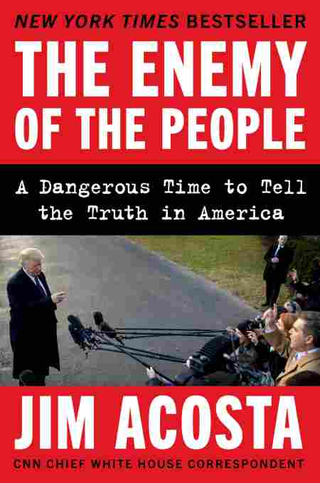 The frame of The Enemy of the People: A Dangerous Time to Tell the Truth in America
