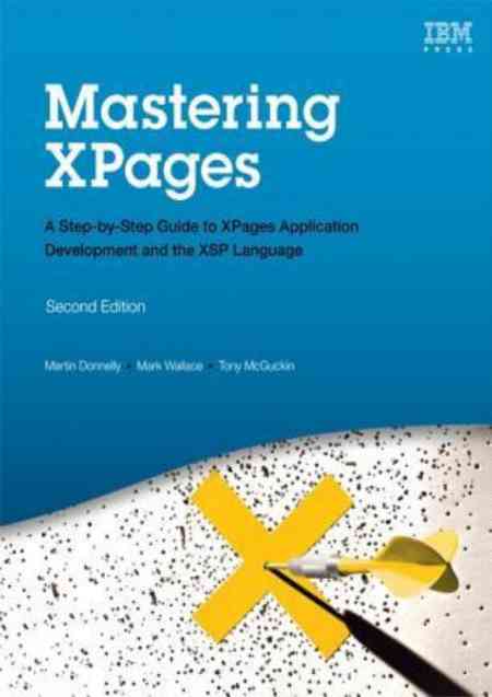 The cover of Mastering XPages: A Step-by-Step Guide to XPages Application Development and the XSP Language (IBM Press)